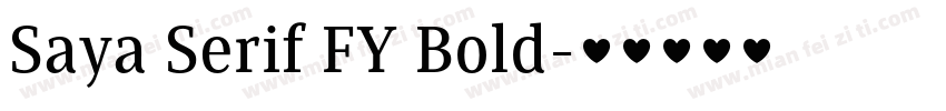 Saya Serif FY Bold字体转换